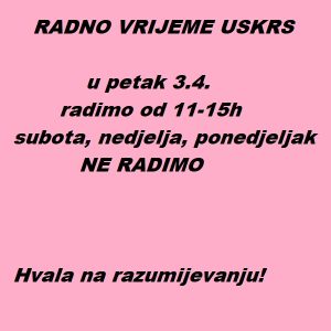 RADNO VRIJEME USKRS