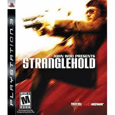 STRANGLEHOLD