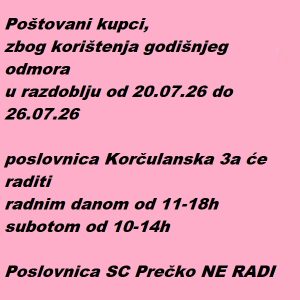 RADNO VRIJEME  20.07.26 -26.07.26